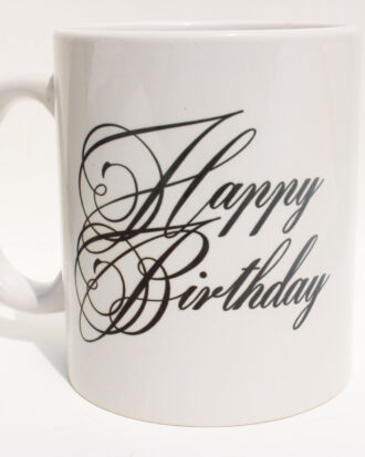 Birthday Mesage Coffee Mug - Happy Birthday
