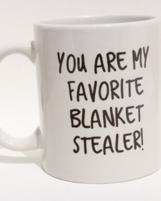 Romantic Mesage Coffee Mug - Blanket Stealer