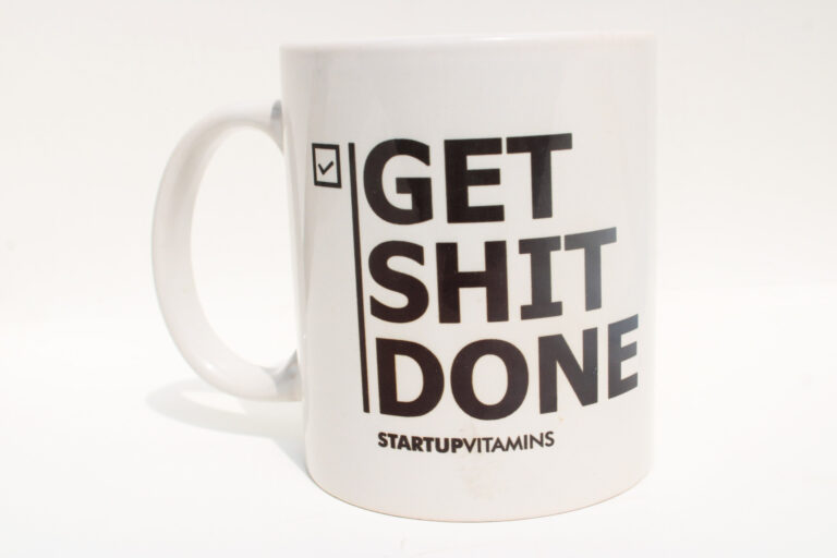 Inspirational Mesage Coffee Mug - Get Shit Done
