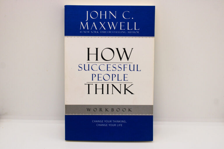 How Successful PeopleThink - John C. Maxwell