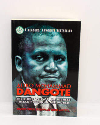 The Biography Of Aliko Mohammad Dangote